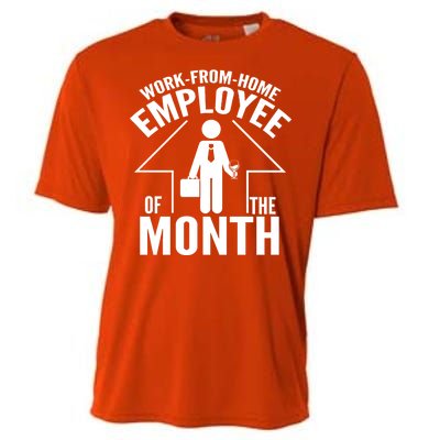 Funny Work From Home Employee Of The Month Cooling Performance Crew T-Shirt