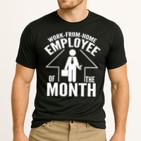 Funny Work From Home Employee Of The Month Performance Shirt