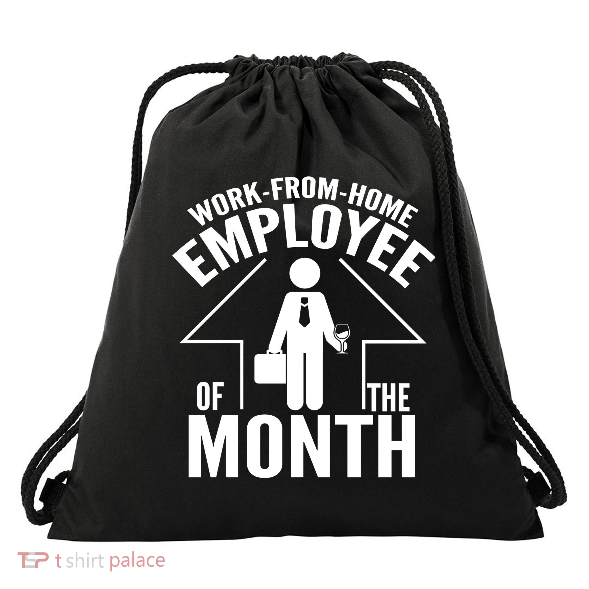 Funny Work From Home Employee Of The Month Drawstring Bag