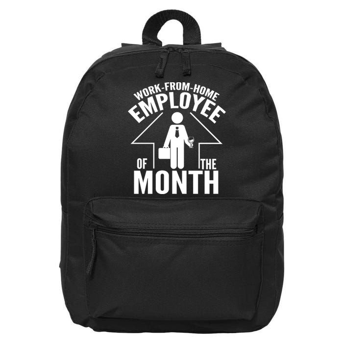 Funny Work From Home Employee Of The Month 16 in Basic Backpack