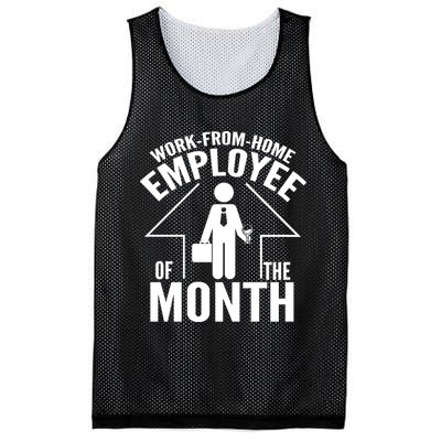 Funny Work From Home Employee Of The Month Mesh Reversible Basketball Jersey Tank