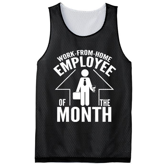 Funny Work From Home Employee Of The Month Mesh Reversible Basketball Jersey Tank