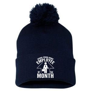 Funny Work From Home Employee Of The Month Pom Pom 12in Knit Beanie