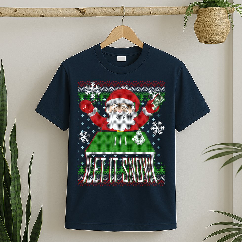 Funny X-Mas Let It Snow Santa Ugly Christmas Sweater T-Shirt
