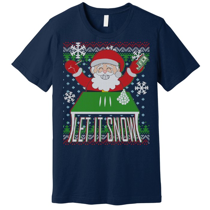 Funny X-Mas Let It Snow Santa Ugly Christmas Sweater Premium T-Shirt