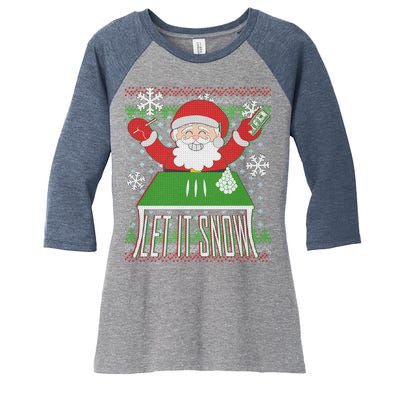 Funny X-Mas Let It Snow Santa Ugly Christmas Sweater Women's Tri-Blend 3/4-Sleeve Raglan Shirt