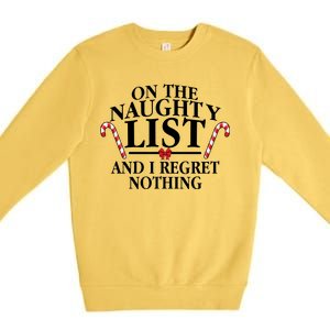 Funny X-Mas On the Naughty List I Regret Nothing Premium Crewneck Sweatshirt