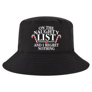 Funny X-Mas On the Naughty List I Regret Nothing Cool Comfort Performance Bucket Hat