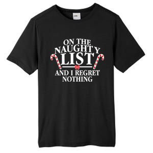 Funny X-Mas On the Naughty List I Regret Nothing Tall Fusion ChromaSoft Performance T-Shirt