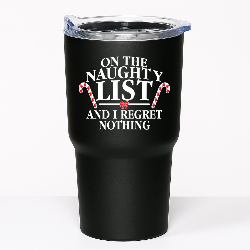 Funny X-Mas On the Naughty List I Regret Nothing Tumbler