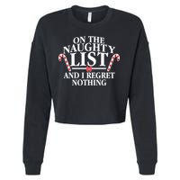 Funny X-Mas On the Naughty List I Regret Nothing Cropped Pullover Crew