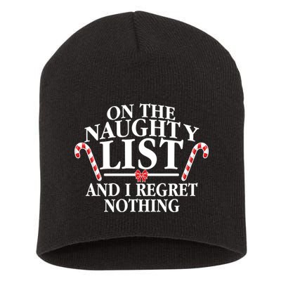 Funny X-Mas On the Naughty List I Regret Nothing Short Acrylic Beanie