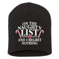 Funny X-Mas On the Naughty List I Regret Nothing Short Acrylic Beanie