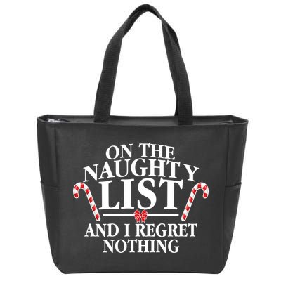 Funny X-Mas On the Naughty List I Regret Nothing Zip Tote Bag