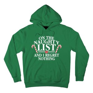 Funny X-Mas On the Naughty List I Regret Nothing Hoodie