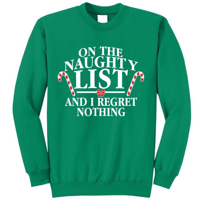 Funny X-Mas On the Naughty List I Regret Nothing Sweatshirt