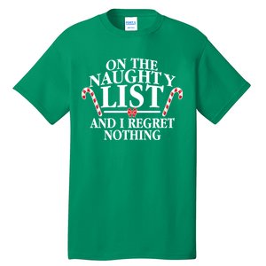 Funny X-Mas On the Naughty List I Regret Nothing Tall T-Shirt