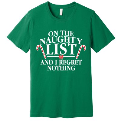 Funny X-Mas On the Naughty List I Regret Nothing Premium T-Shirt