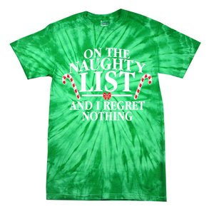 Funny X-Mas On the Naughty List I Regret Nothing Tie-Dye T-Shirt