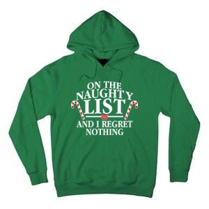 Funny X-Mas On the Naughty List I Regret Nothing Tall Hoodie