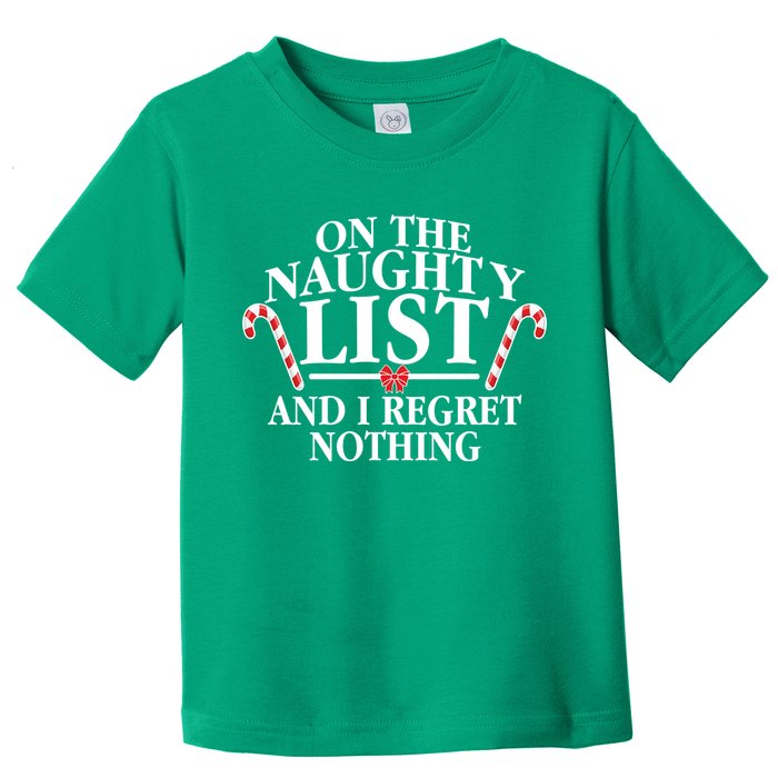 Funny X-Mas On the Naughty List I Regret Nothing Toddler T-Shirt