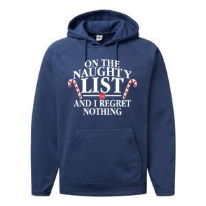 Funny X-Mas On the Naughty List I Regret Nothing Performance Fleece Hoodie