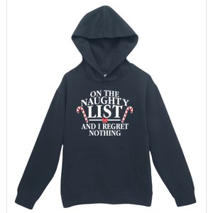 Funny X-Mas On the Naughty List I Regret Nothing Urban Pullover Hoodie