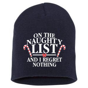 Funny X-Mas On the Naughty List I Regret Nothing Short Acrylic Beanie