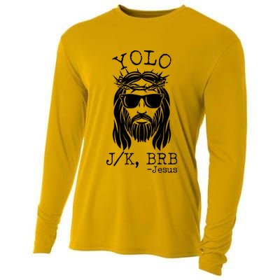 Funny Yolo J/K BRB Jesus Resurrection  Cooling Performance Long Sleeve Crew