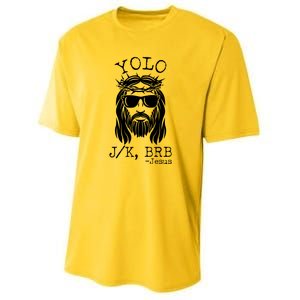 Funny Yolo J/K BRB Jesus Resurrection  Youth Performance Sprint T-Shirt