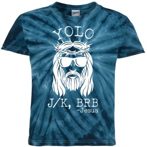 Funny Yolo J/K BRB Jesus Resurrection  Kids Tie-Dye T-Shirt