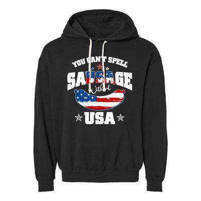 Funny You Can't Spell Sausage Without USA Garment-Dyed Fleece Hoodie