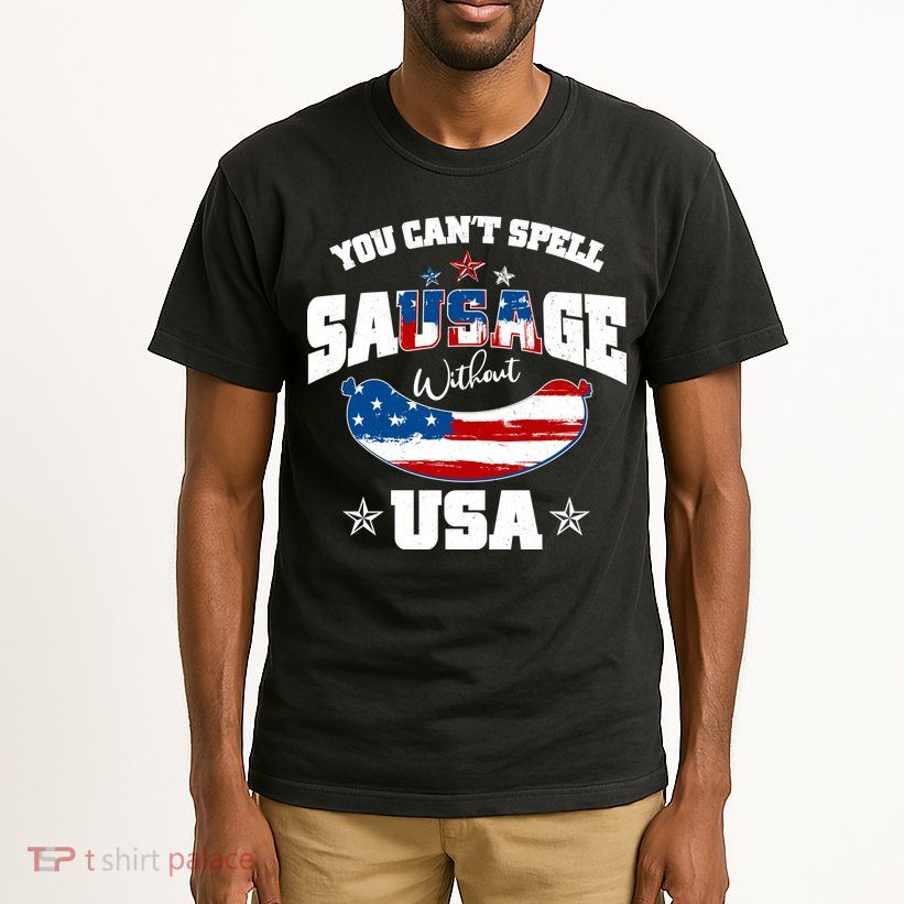 Funny You Can't Spell Sausage Without USA Tall T-Shirt