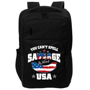 Funny You Can't Spell Sausage Without USA Impact Tech Backpack