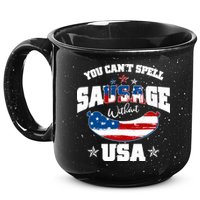 Funny You Can't Spell Sausage Without USA 15oz Campfire Ceramic Mug