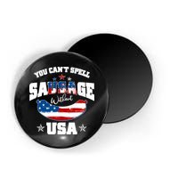 Funny You Can't Spell Sausage Without USA Magnet
