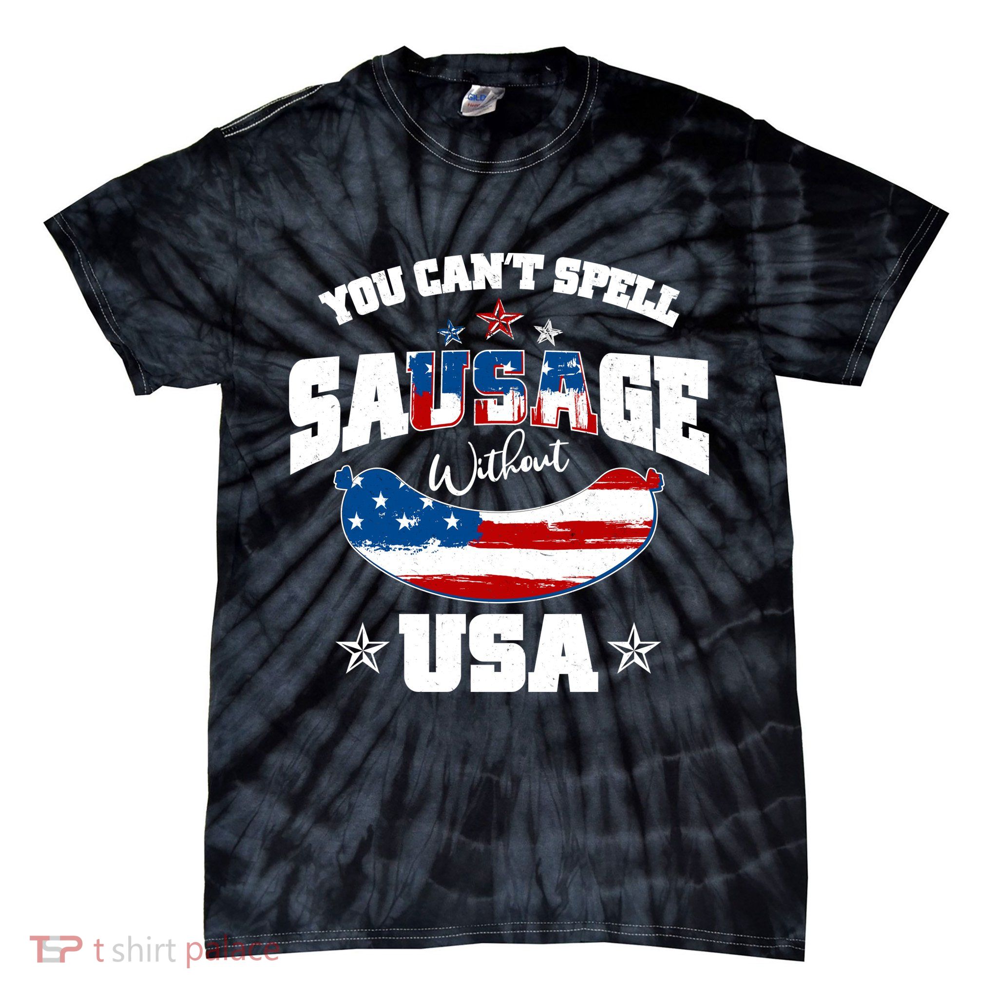 Funny You Can't Spell Sausage Without USA Tie-Dye T-Shirt