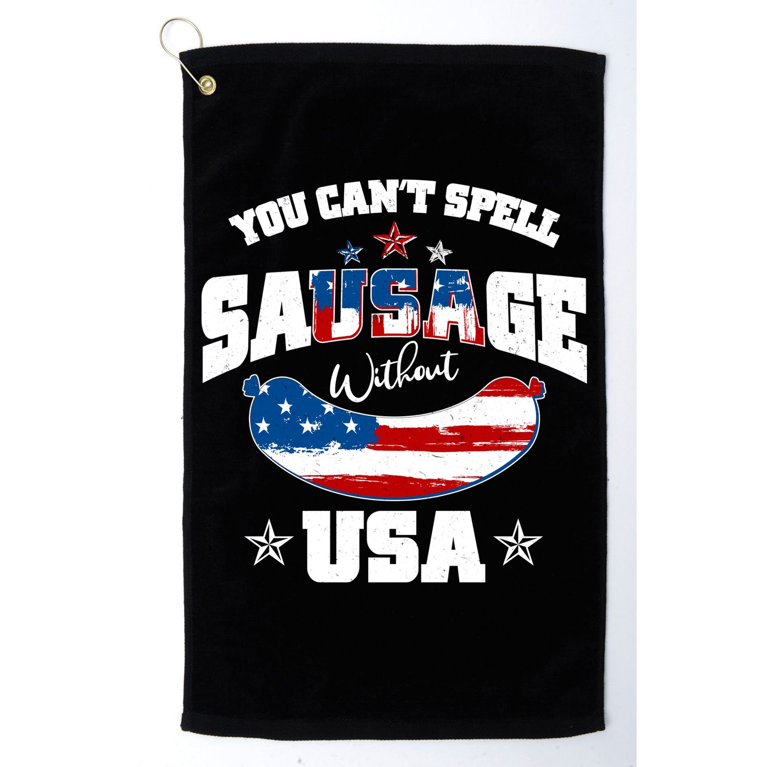 Funny You Can't Spell Sausage Without USA Golf Towel