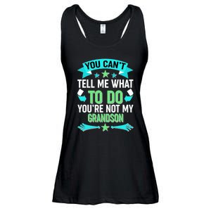 Funny You Can't Tell Me What to do You're Not My Grandson Ladies Essential Flowy Tank