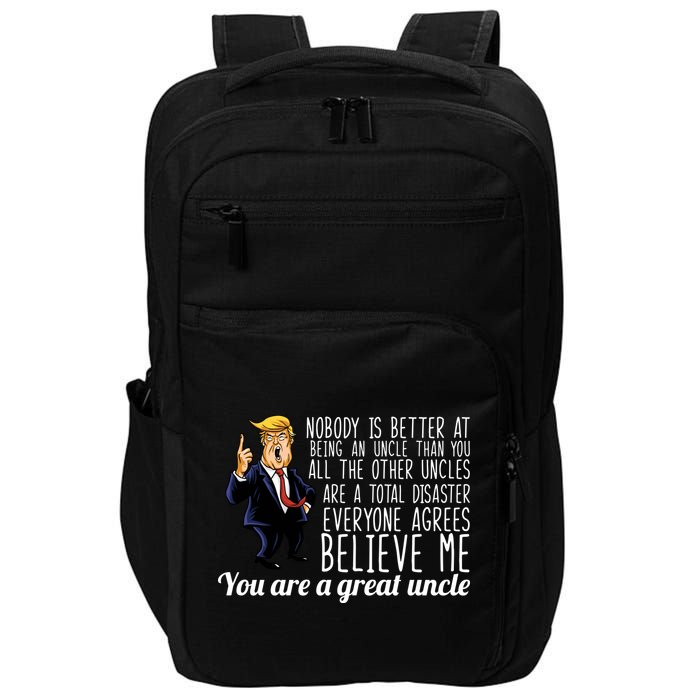 Funny Your A Great Uncle Donald Trump Impact Tech Backpack
