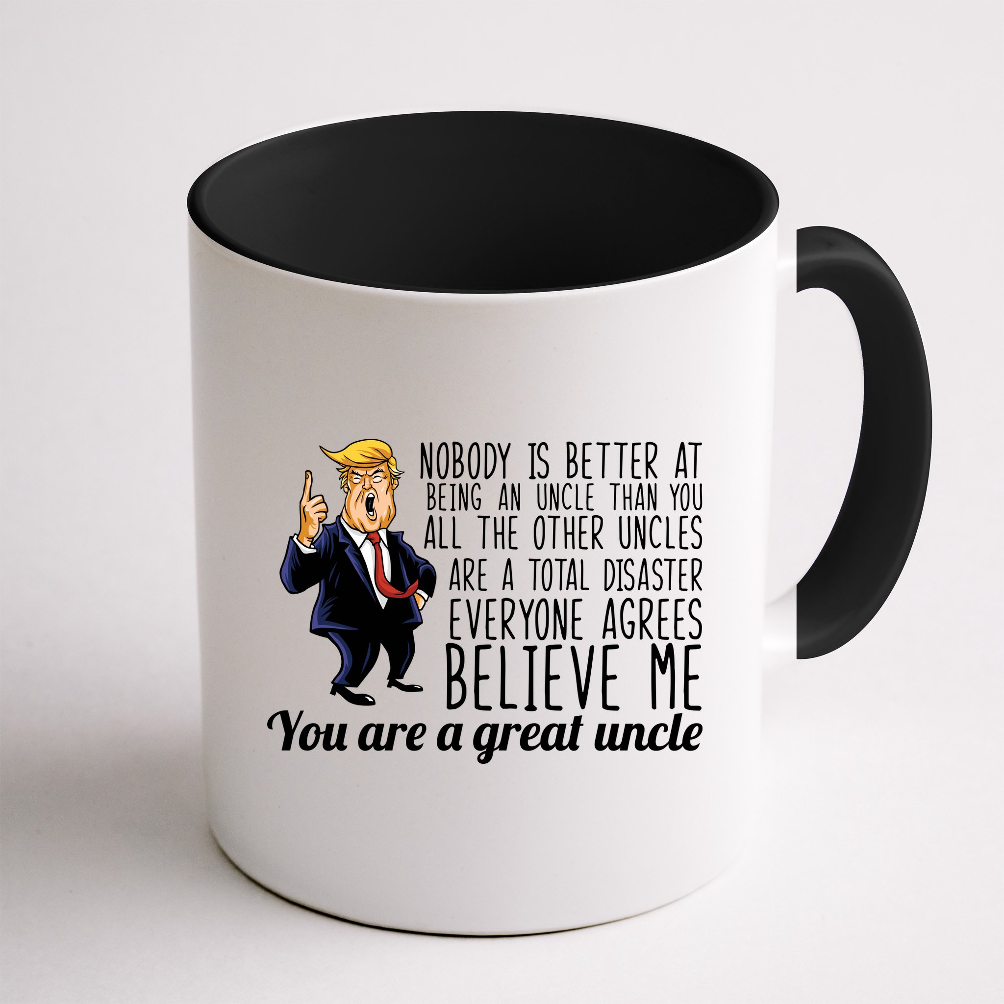 Funny Your A Great Uncle Donald Trump Mug