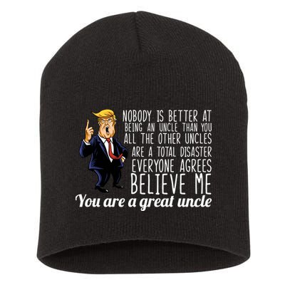 Funny Your A Great Uncle Donald Trump Short Acrylic Beanie