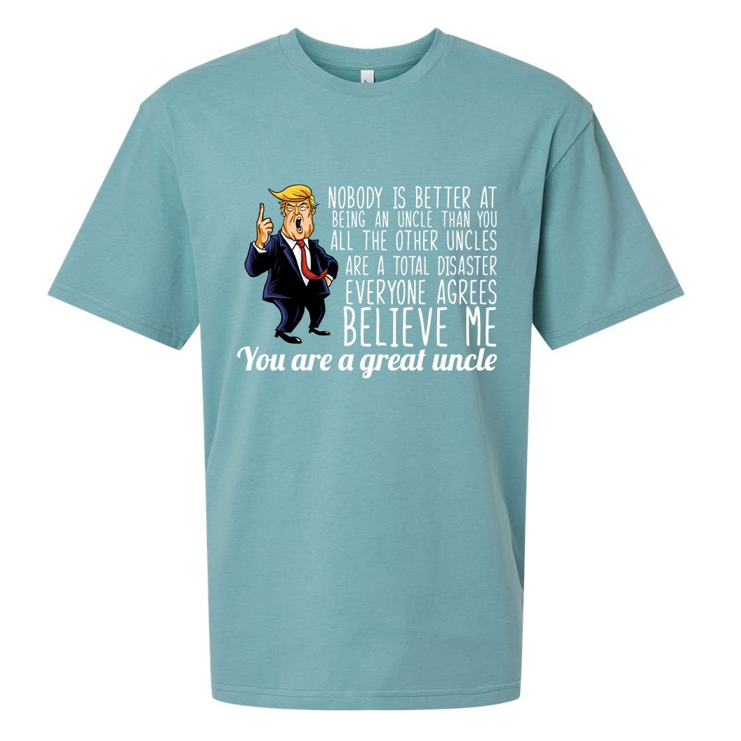 Funny Your A Great Uncle Donald Trump Sueded Cloud Jersey T-Shirt