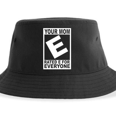 Funny Your Mom Rated E For Everyone Sustainable Bucket Hat