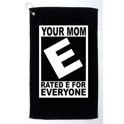 Funny Your Mom Rated E For Everyone Golf Towel