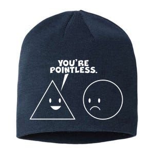 Funny You're Pointless Sustainable Beanie