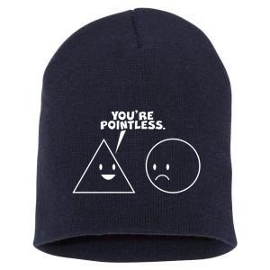 Funny You're Pointless Short Acrylic Beanie