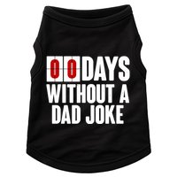 Funny Zero 0 Days Without A Dad Joke Doggie Tank