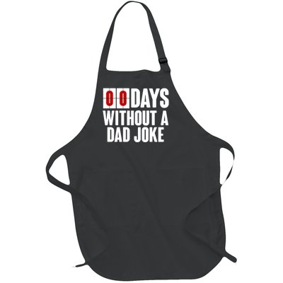 Funny Zero 0 Days Without A Dad Joke Full-Length Apron With Pockets