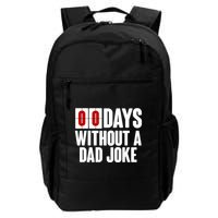 Funny Zero 0 Days Without A Dad Joke Backpack
